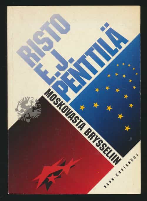 Moskovasta Brysseliin