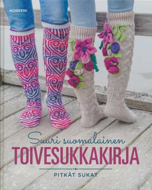 Suuri suomalainen toivesukkakirja 3 - Pitkät sukat