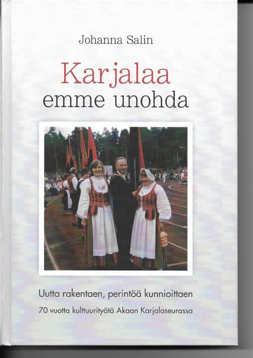 Karjalla emme unohda