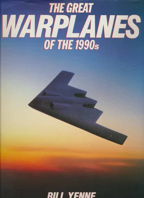 The Great Warplanes of the 1990's