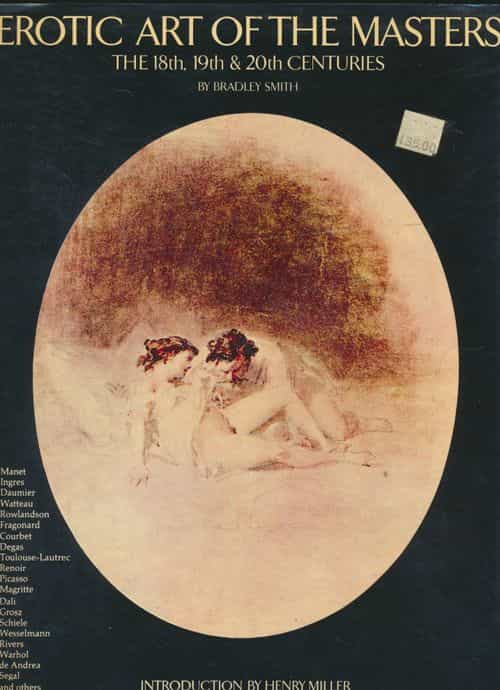 Erotic art of the masters The 18th, 19th & 20th centuries