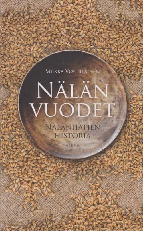 Nälän vuodet Nälänhätien historia