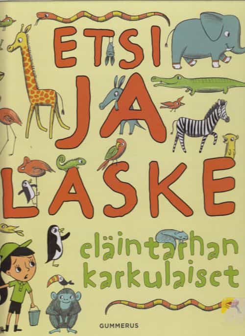 Etsi ja laske eläintarhan karkulaiset