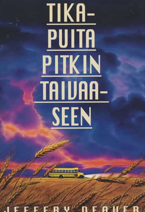 Tikapuita pitkin taivaaseen