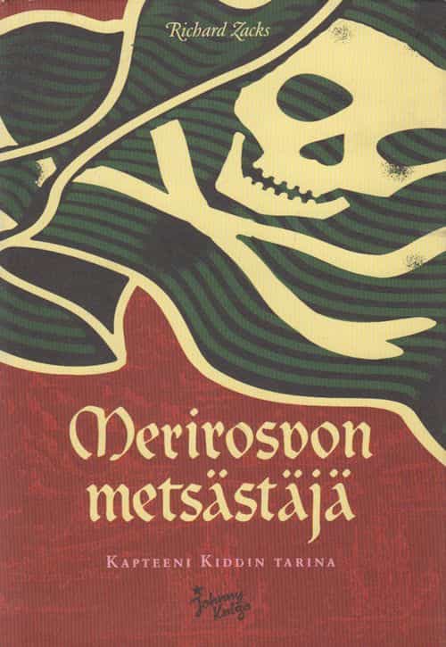 Merirosvon metsästäjä - Kapteeni Kiddin tarina
