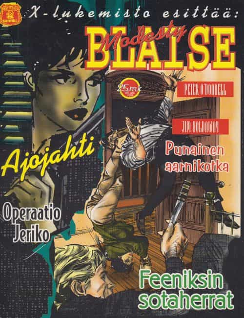 X-lukemisto esittää Modesty Blaise - Punainen aarnikotka, Ajojahti, Operaatio Jeriko, Feeniksin sotaherrat