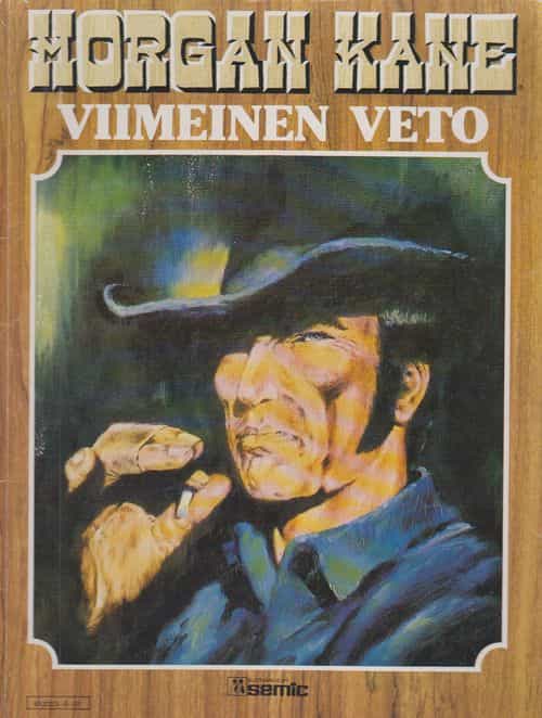 Morgan Kane Viimeinen veto