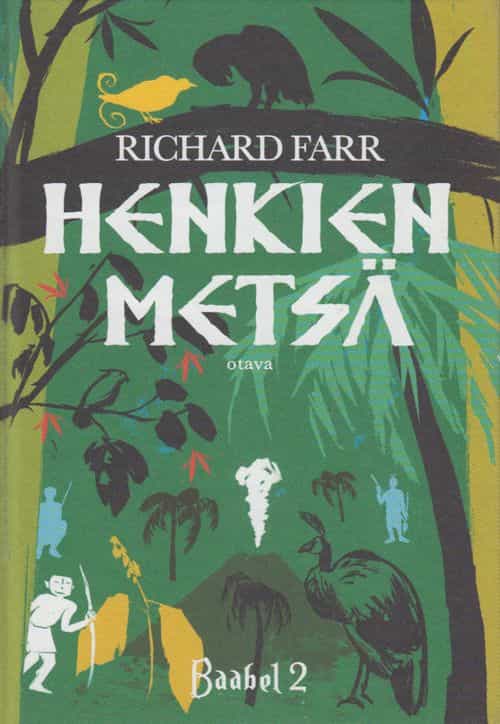 Henkien metsä - Baabel 2