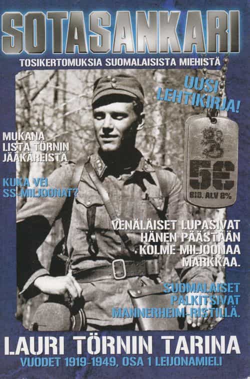 Lauri Törnin tarina I osa, Vuodet 1919 - Sotasankari-lehtikirja 1/2008