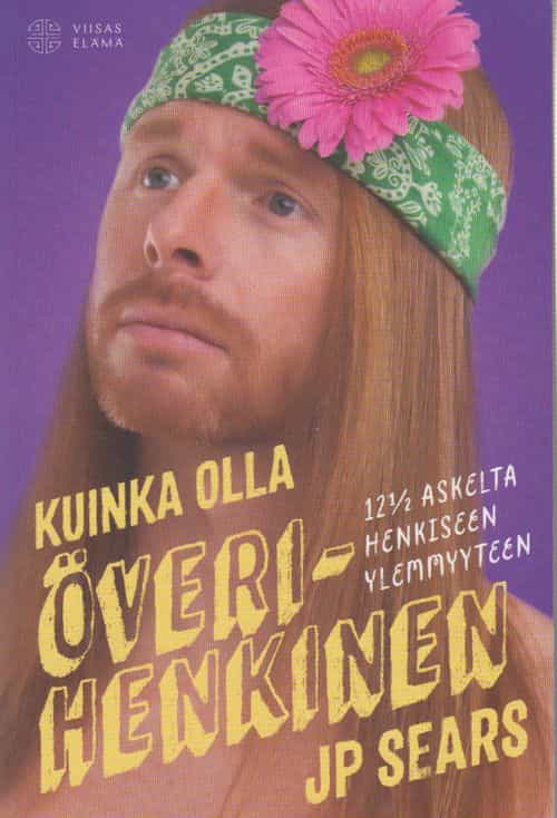 Kuinka olla överihenkinen