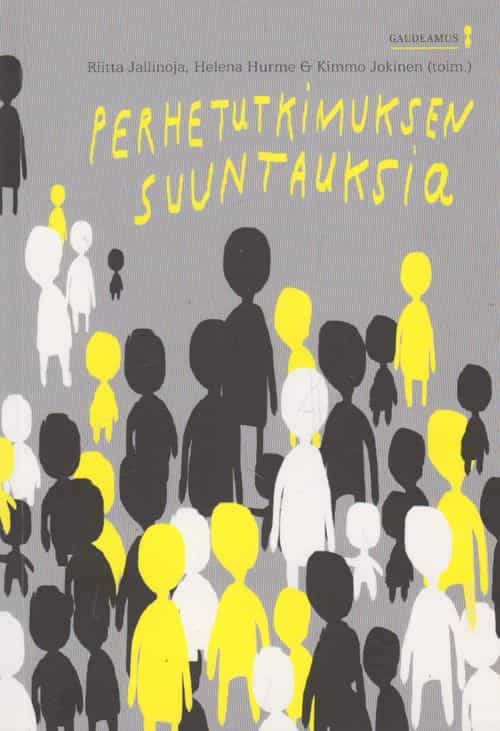 Perhetutkimuksen suuntauksia