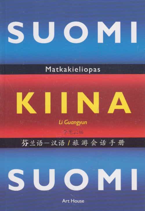Suomi-kiina-suomi - Matkakieliopas