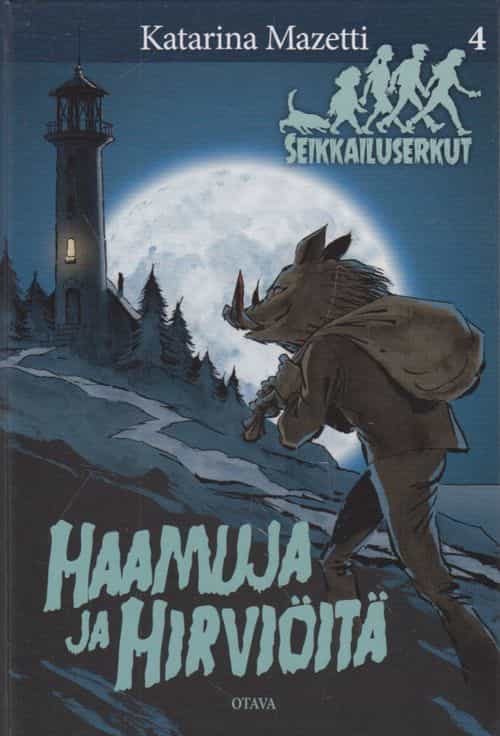Haamuja ja hirviöitä - Seikkailuserkut 4