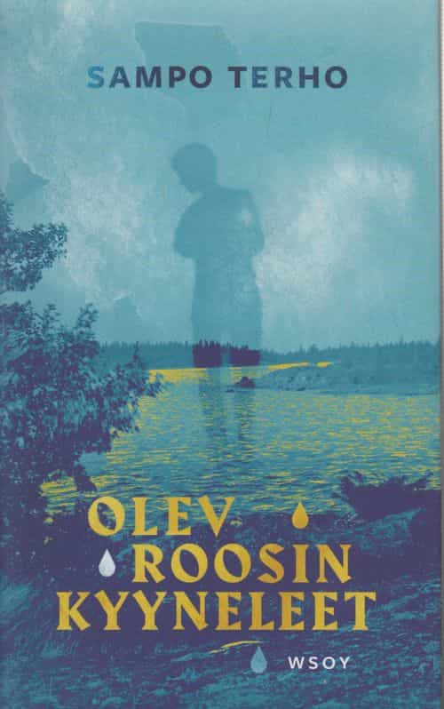 Olev Roosin kyyneleet