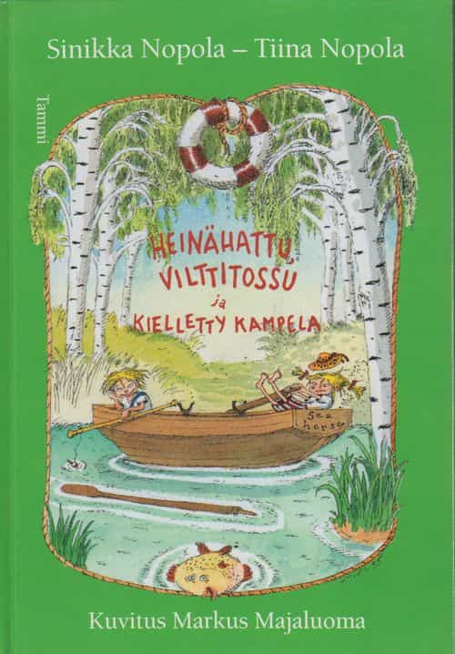 Heinähattu, Vilttitossu ja kielletty kampela