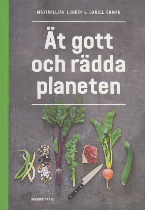 Ät gott och rädda planeten