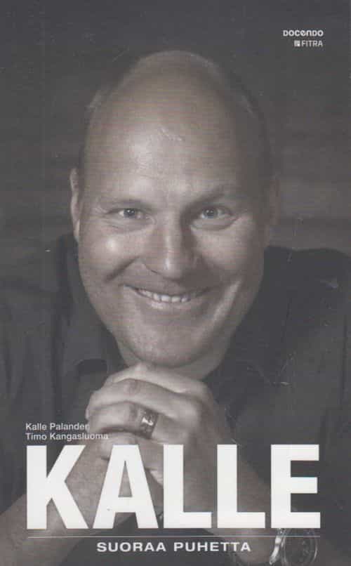 Kalle Suoraa puhetta