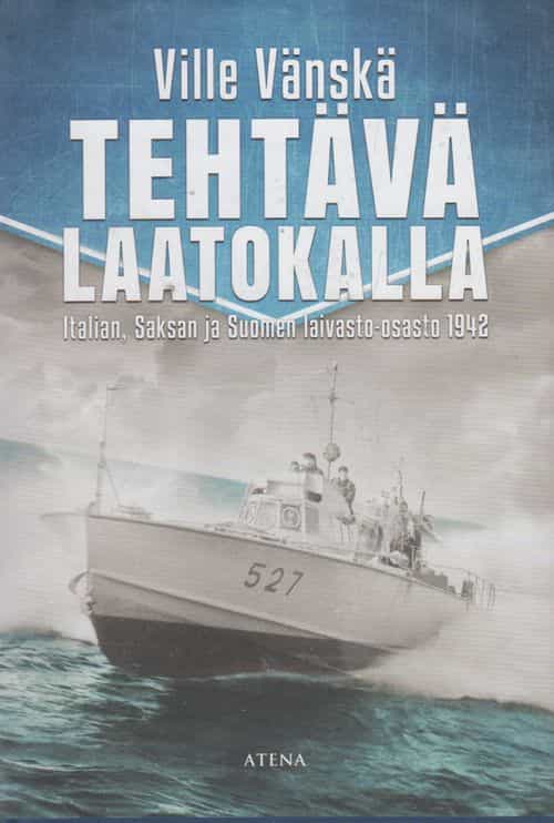 Tehtävä Laatokalla - Italian, Saksan ja Suomen laivasto-osasto 1942