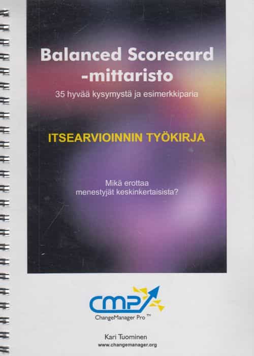 Balanced Scorecard-mittaristo - 35 hyvää kysymystä ja esimerkkiparia - Itsearvioinnin työkirja