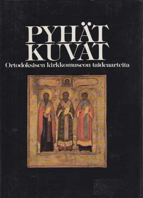 Pyhät kuvat Ortodoksisen kirkkomuseon taideaarteita