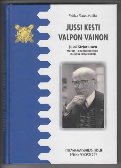 Jussi kesti Valpon vainon - Jussi Kirjavainen majuri-urheilutoimittaja-Hiihdon historioitsija