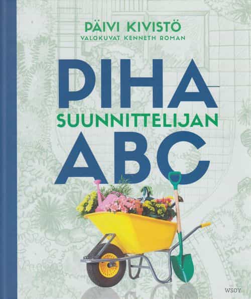 Pihasuunnittelijan ABC