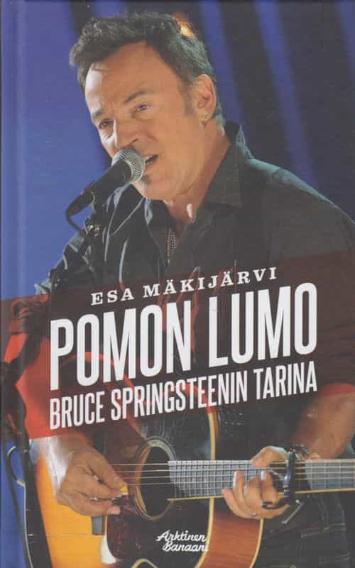 Pomon lumo - Bruce Springsteenin tarina