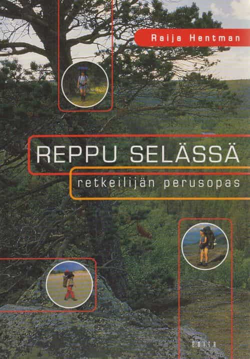 Reppu selässä Retkeilijän perusopas