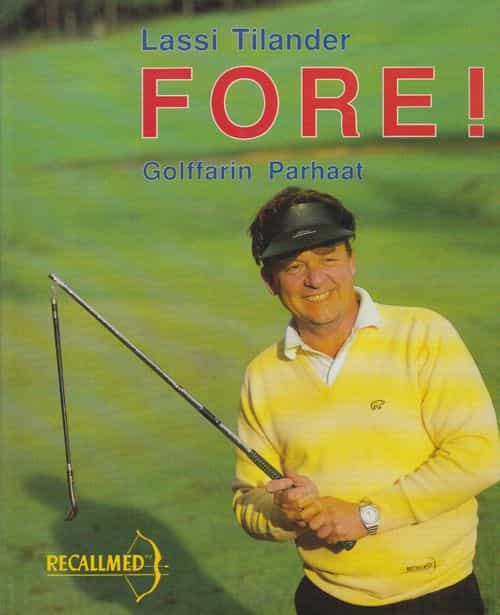 Fore! Golffarin parhaat
