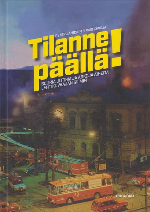 Tilanne päällä! Suuria uutisia ja arkoja aiheita lehtikuvaajan silmin