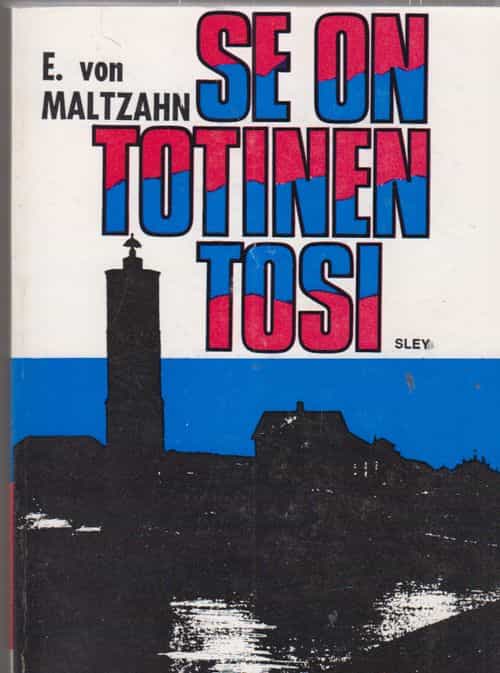 Se on totinen tosi