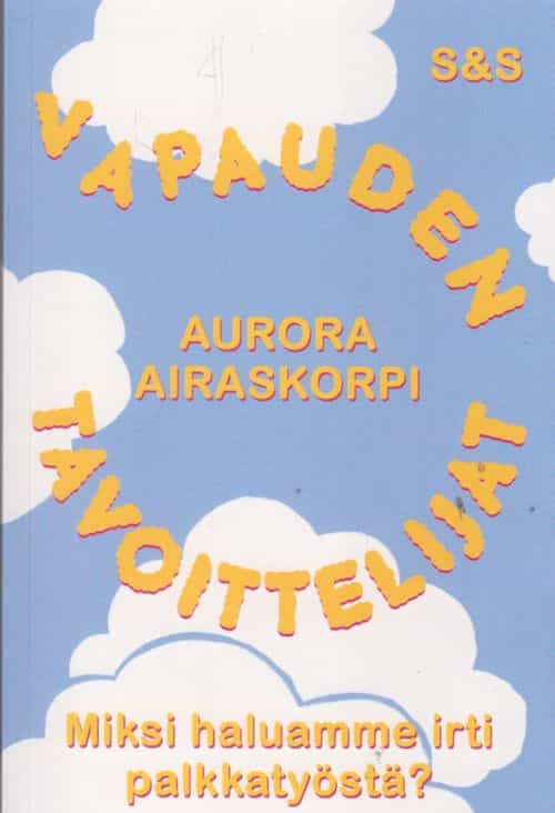 Vapauden tavoittelijat