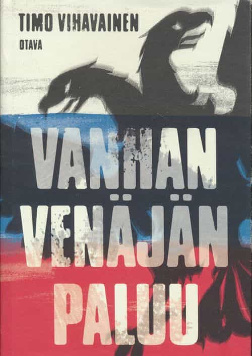 Vanhan Venäjän paluu