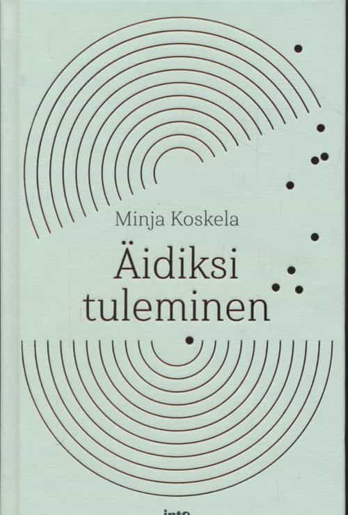 Äidiksi tuleminen