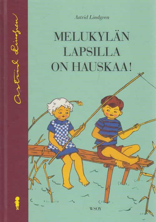 Melukylän lapsilla on hauskaa!