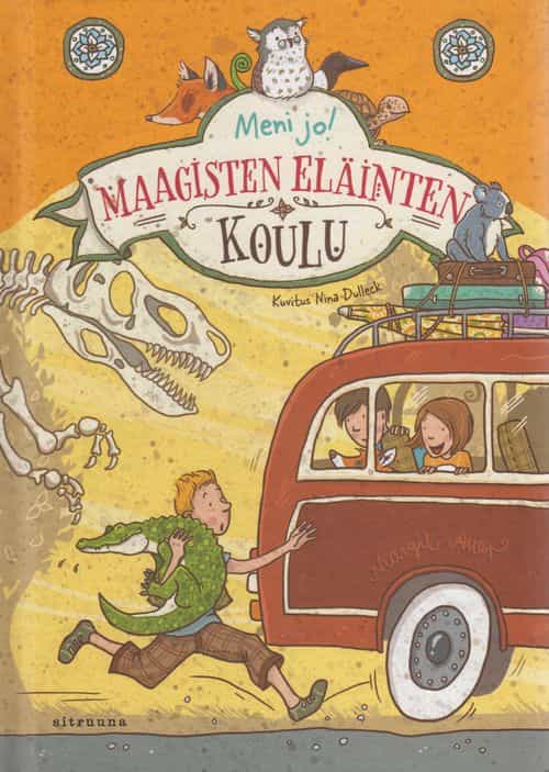 Maagisten eläinten koulu 4 - Meni jo!