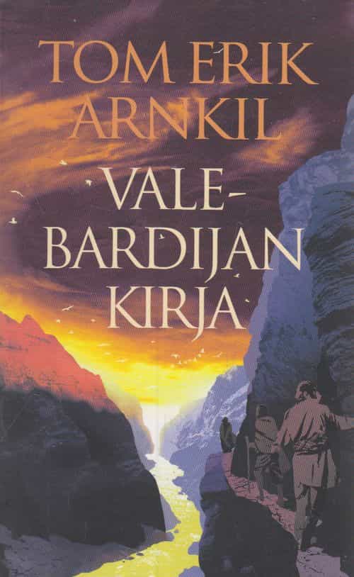 Vale-Bardijan kirja - Kuninkaan korva osa III