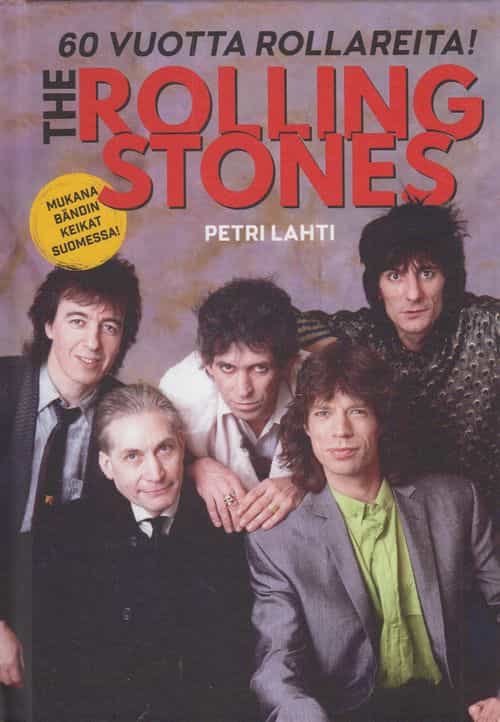 Rolling Stones - 60 vuotta Rollareita