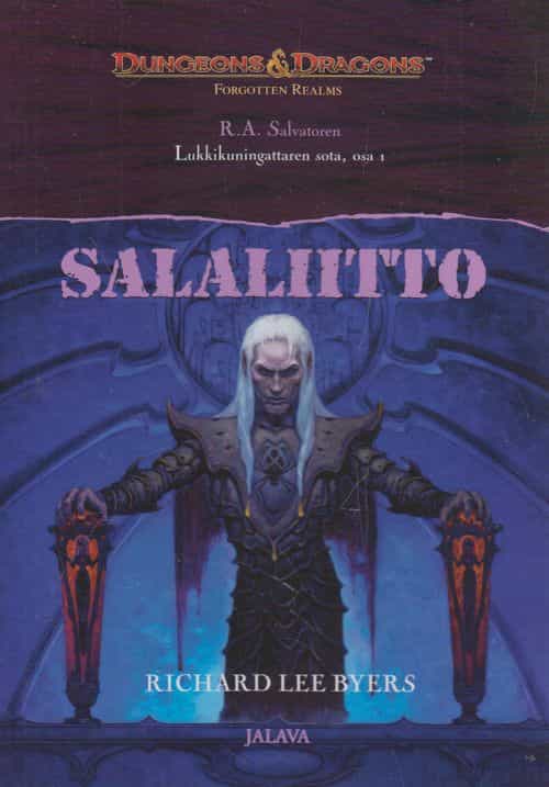 Salaliitto - Lukkikuningattaren sota 1