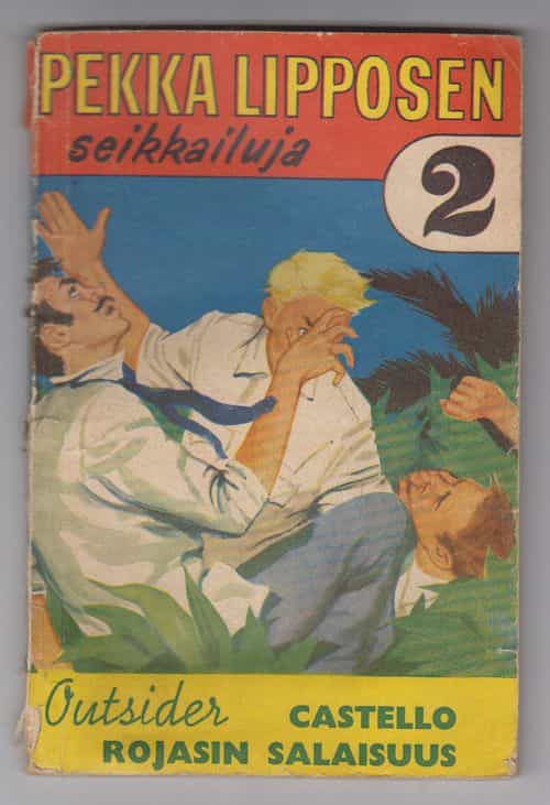 Pekka Lipposen seikkailuja 2 Castello Rojasin salaisuus