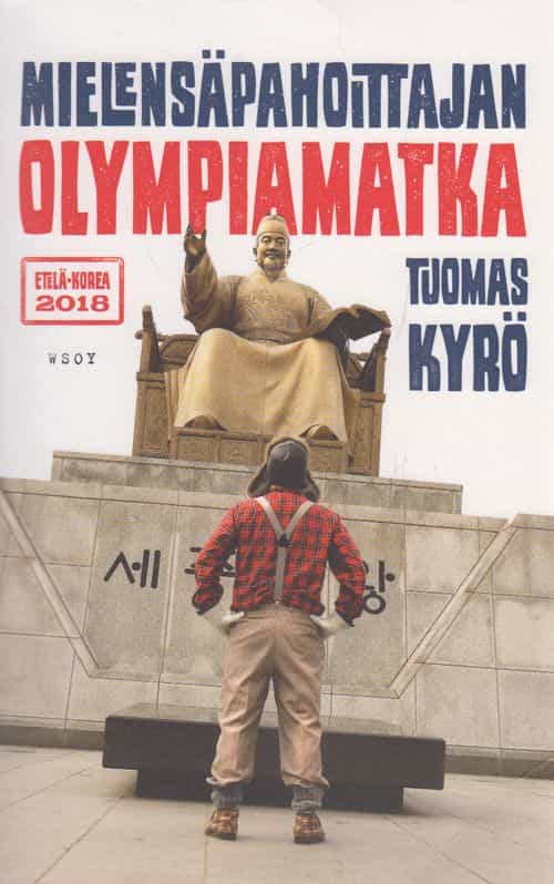 Mielensäpahoittajan olympiamatka