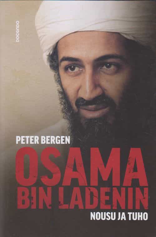 Osama bin Ladenin nousu ja tuho