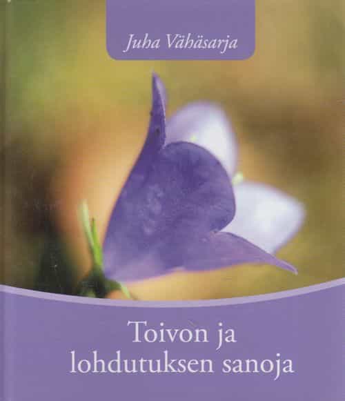 Toivon ja lohdutuksen sanoja