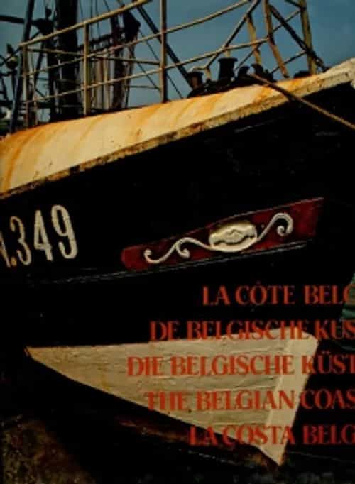 La côte Belge, De Belgische kust, Die Belgische küste, The Belgian coast, La costa Belga