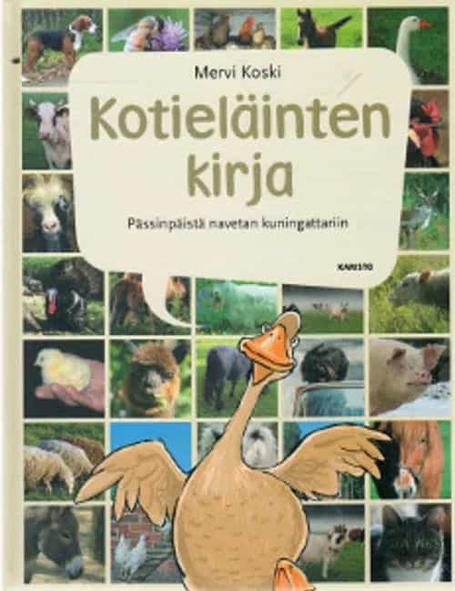 Kotieläinten kirja Pässinpäistä navetan kuningattariin