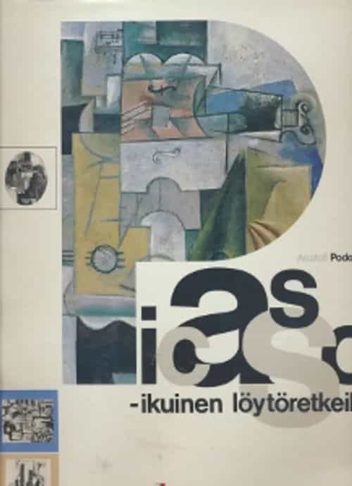 Picasso, Ikuinen Löytöretkeilijä