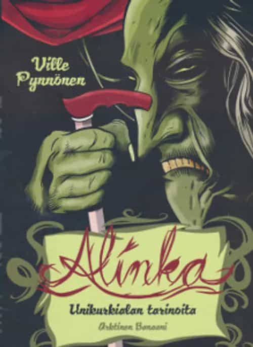 Alinka Unikurkialan tarinoita