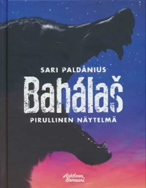Bahalas - Pirullinen näytelmä