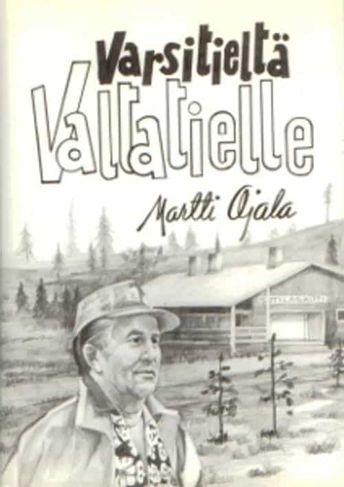 Varsitieltä valtatielle