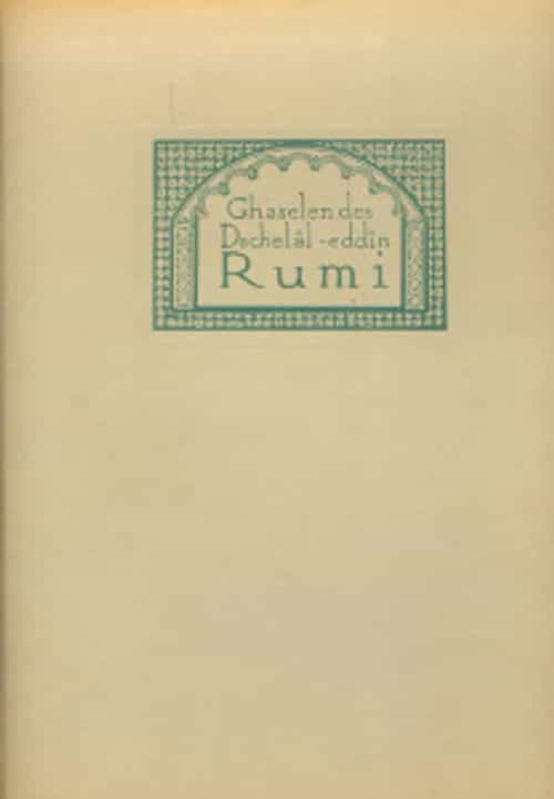 Ghaselen des Dschelâl-eddîn Rumi